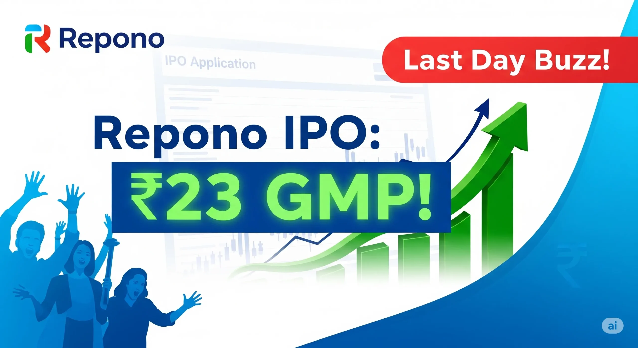 Repono IPO GMP Hits ₹23 Before Close – Nearly 24% Listing Gains Expected!